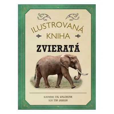 Ilustrovaná kniha: Zvieratá