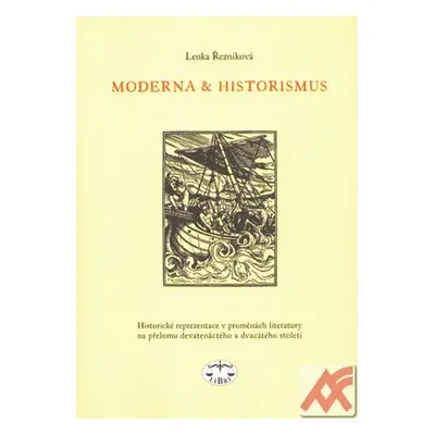 Moderna & historismus