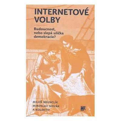 Internetové volby. Budoucnost, nebo slepá ulička demokracie?