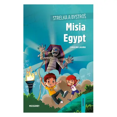 Strelka a Bystroš: Misia Egypt