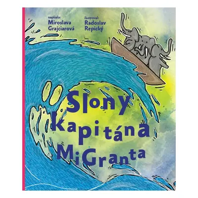 Slony kapitána MiGranta