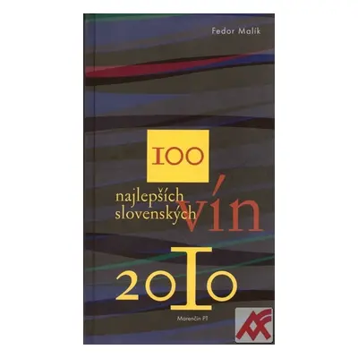 100 najlepších slovenských vín 2010