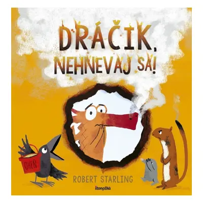 Dráčik, nehnevaj sa!