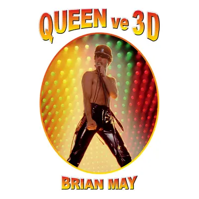 Queen ve 3D