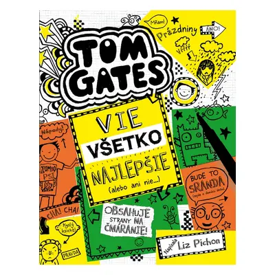 Tom Gates 10 - Vie všetko najlepšie (alebo ani nie)