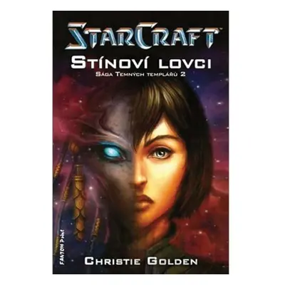 StarCraft: Sága temných templářů 2: Stínoví lovci, použitý, záruka mesiacov sci-fi