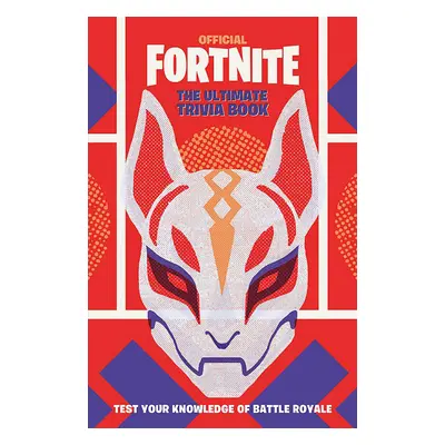 Wildfire Fortnite Official The Ultimate Trivia Book