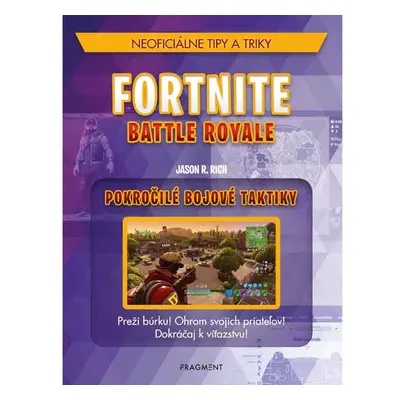 Fragment Fortnite Battle Royale: Pokročilé bojové taktiky