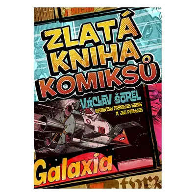 Albatros Zlatá kniha komiksů Václav Šorel