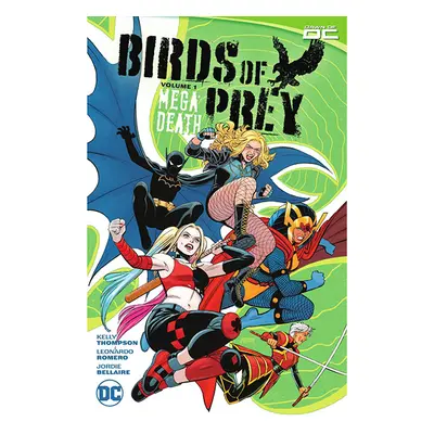 DC Comics Birds of Prey 1: Megadeath